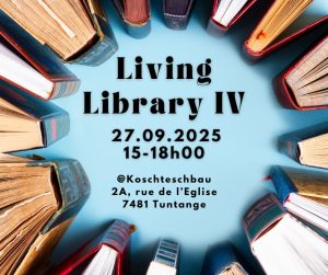 Living Library IV de 27 September ab 15:00 am Koschteschbau